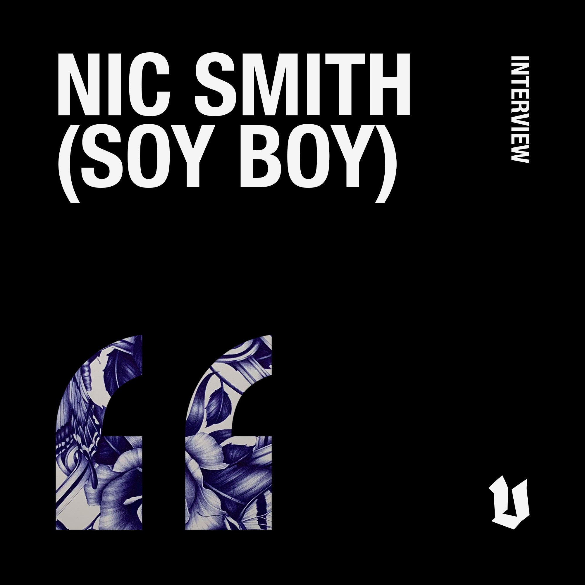 Nic Smith / Soyboy x Vault Editions: Artist Interview